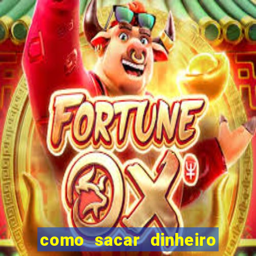 como sacar dinheiro no golden slots